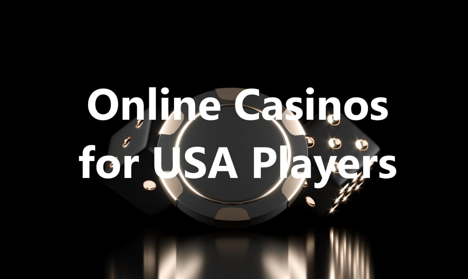 Online Casinos for USA Players